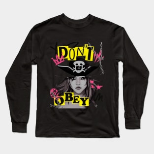 Pirate women don't obey Long Sleeve T-Shirt